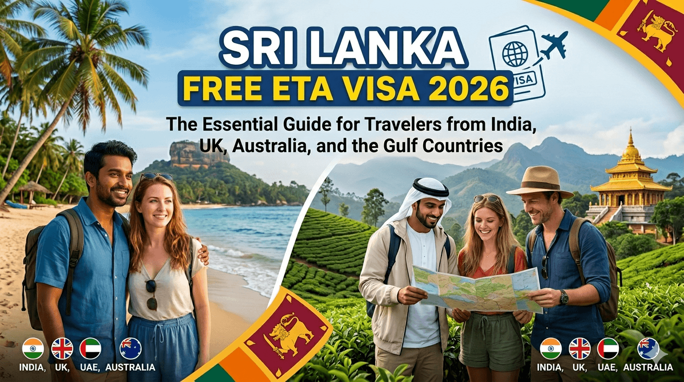 Sri Lanka Free ETA Visa 2026: What Travellers from India, UK, Australia & Gulf countires Need to Know